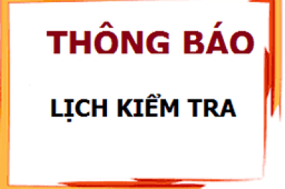 Trường THCS Nguyễn Viết Xuân thông báo lịch kiểm tra cuối học kỳ 1, năm học 2024 - 2025