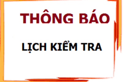 Trường THCS Nguyễn Viết Xuân - Thông báo lịch kiểm tra giữa Học kỳ 2, Năm học 2024 - 2025