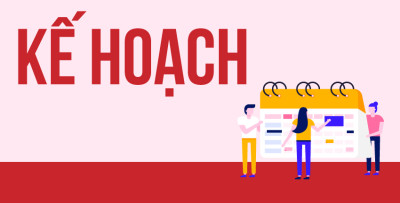 Kế hoach tham gia và tổ chức hát Quốc ca và chăm sóc di tích lịch sử địa phương